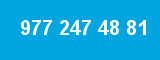 977 247 48 81
